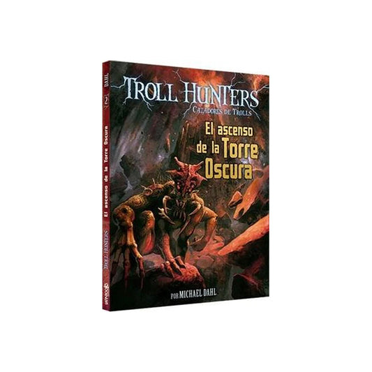 El Ascenso De La Torre Oscura Troll Hunters 2 / Michael Dahl