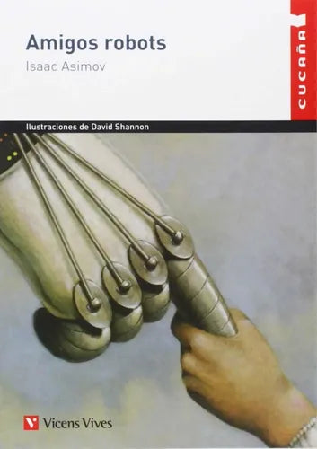 Amigos Robots / Isaac Asimov