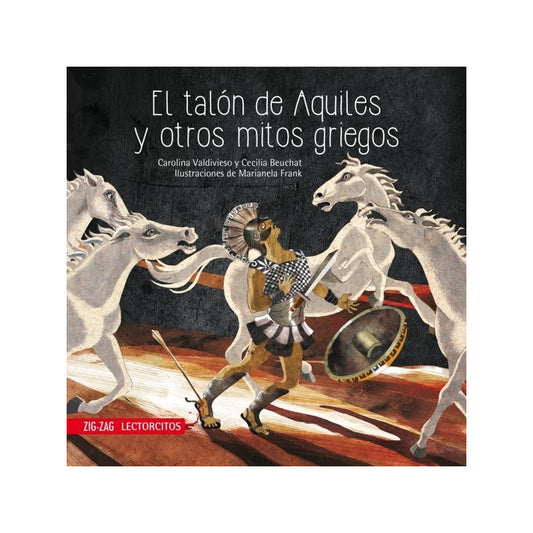 El Talón De Aquiles Y Otros Mitos Griegos / Valdivieso