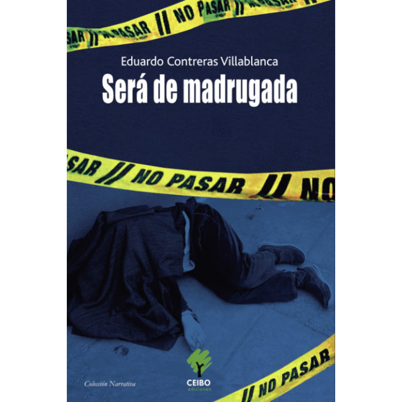 Sera De Madrugada / Eduardo Contreras