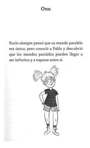 El Mundo Paralelo De Rocío / Roberto Fuentes