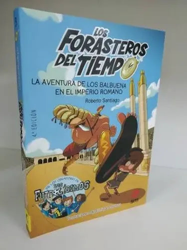 La Aventura De Los Balbuena En El Imperio Romano / Santiago