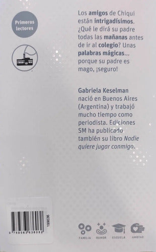 Si Tienes Un Papa Mago / Gabriela Keselman