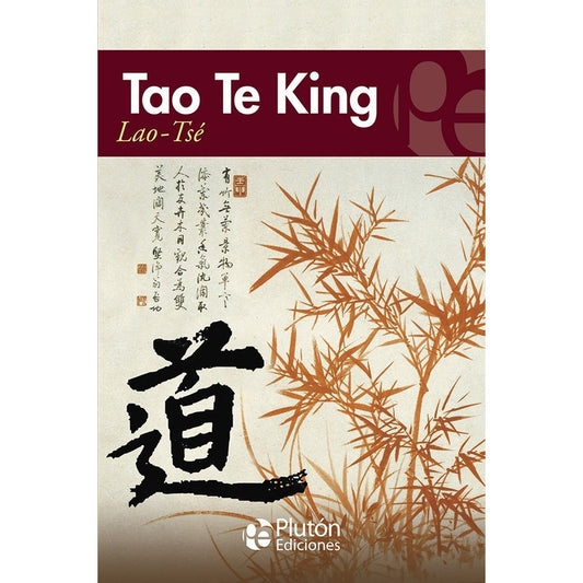 Tao Te King / Lao Tse