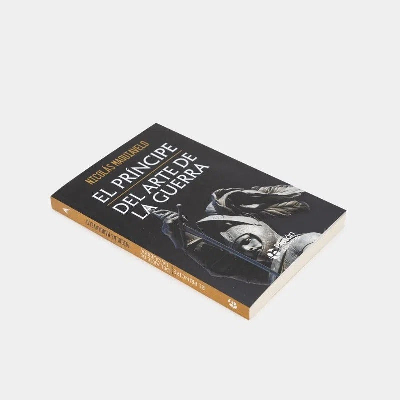 El Príncipe & El Arte De La Guerra / Maquiavelo