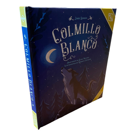 Colmillo Blanco (tapa Dura) / Jack London