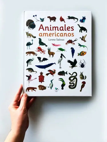 Animales Americanos (tapa Dura) / Loreto Salinas