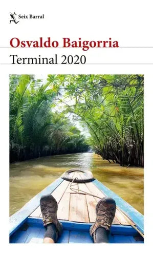 Terminal 2020 / Osvaldo Baigorria