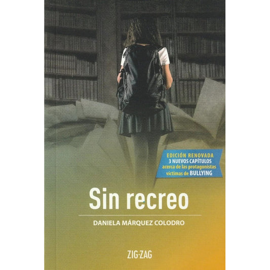 Sin Recreo / Daniela Marquez