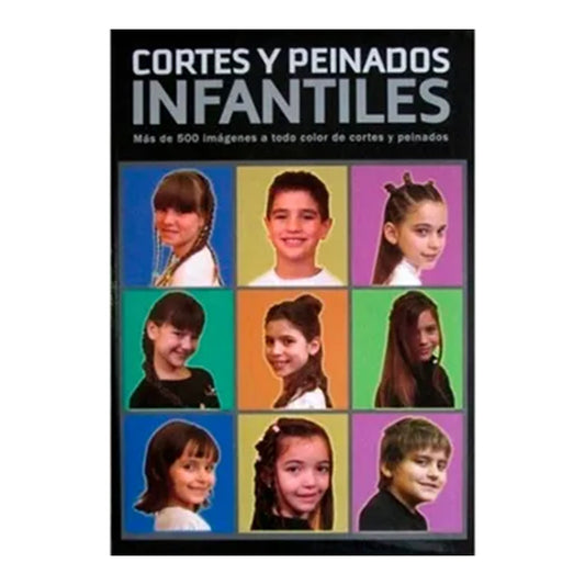 Cortes Y Peinados Infantiles (tapa Dura) / Lexus