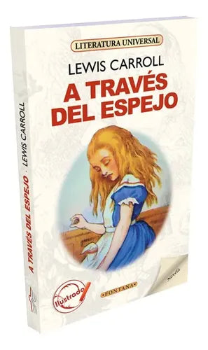 A Traves Del Espejo / Lewis Carroll