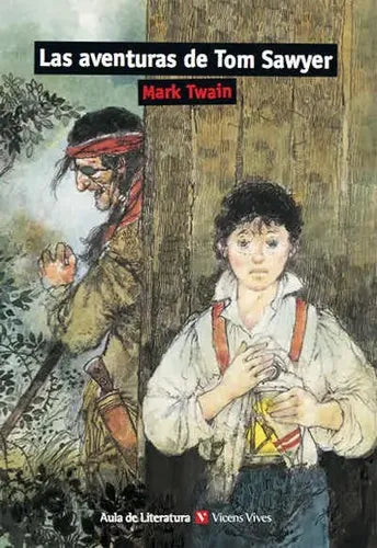 Las Aventuras De Tom Sawyer / Mark Twain
