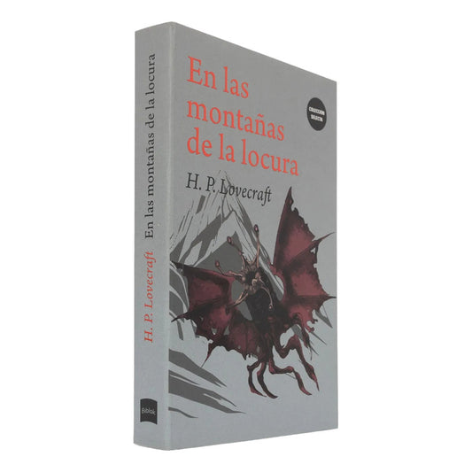 En Las Montañas De La Locura / Howard Phillips Lovecraft