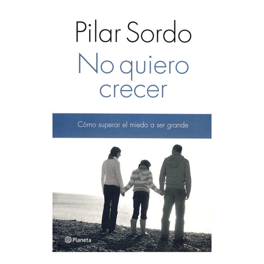 No Quiero Crecer / Pilar Sordo