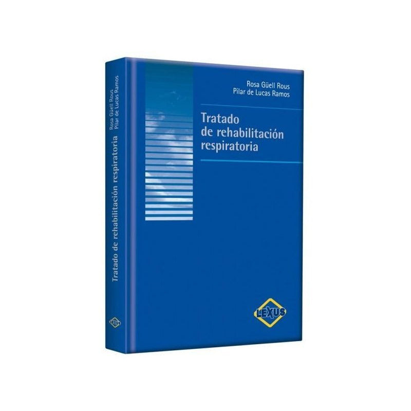 Tratado De Rehabilitación Respiratoria (tapa Dura) / Lexus