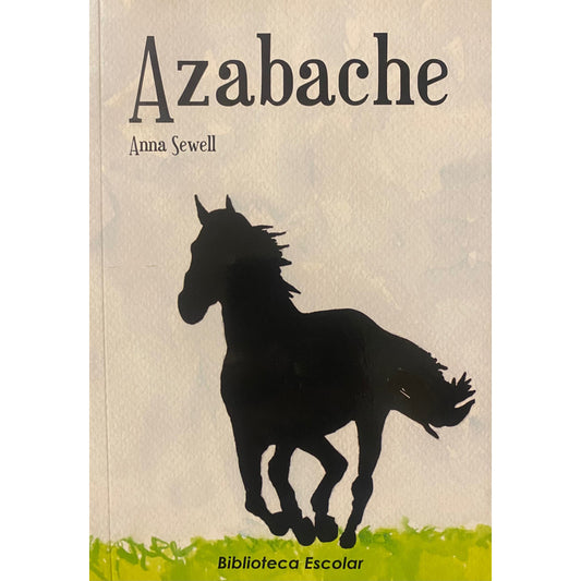 Azabache / Anna Sewell