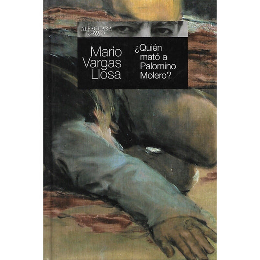 Quien Mato A Palomino Molero / Mario Vargas Llosa