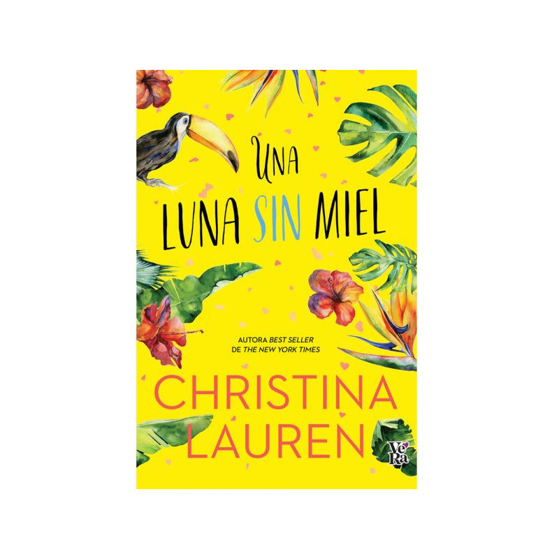 Una Luna Sin Miel / Christina Hobbs, Lauren Billings