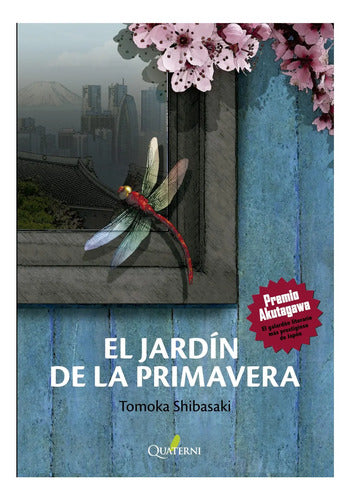 El Jardin De La Primavera / Shibasaki