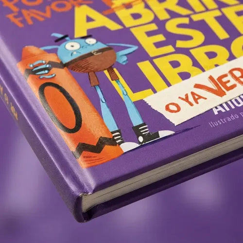Por Favor No Abrir Este Libro O Ya Verás (tapa Dura) / Lee