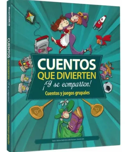 Cuentos Que Divierten Cuentos Y Juegos Grupales / Lexus