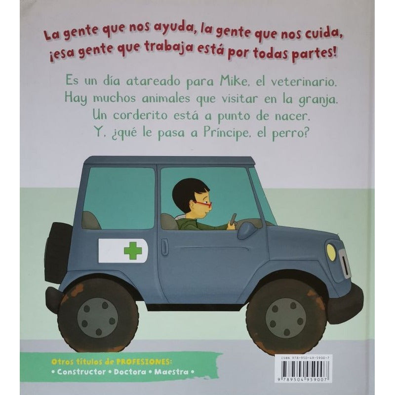 Profesiones Veterinario (tapa Dura) / Planeta Junior