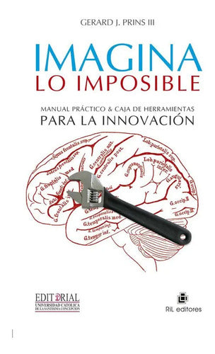 Imagina Lo Imposible / Gerard J Prins Iii