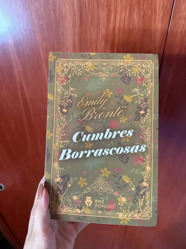 Cumbres Borrascosas / Emily Bronte