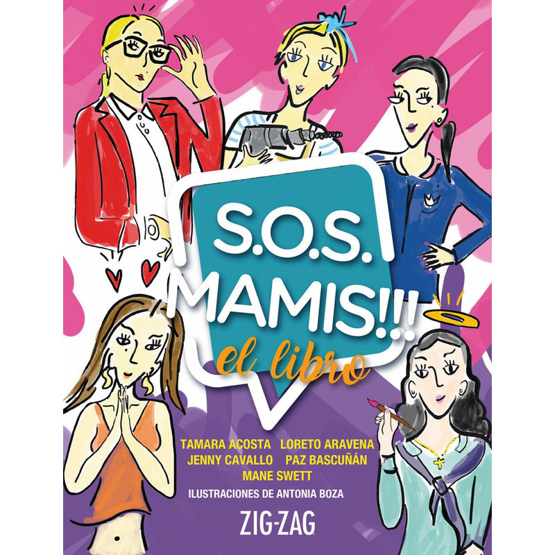 S.o.s Mamis El Libro / Bascuñán, Aravena, Swett, Acosta Y Ca