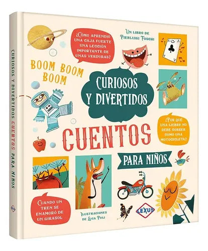 Curiosos Y Divertidos Cuentos Para Niños / Lexus