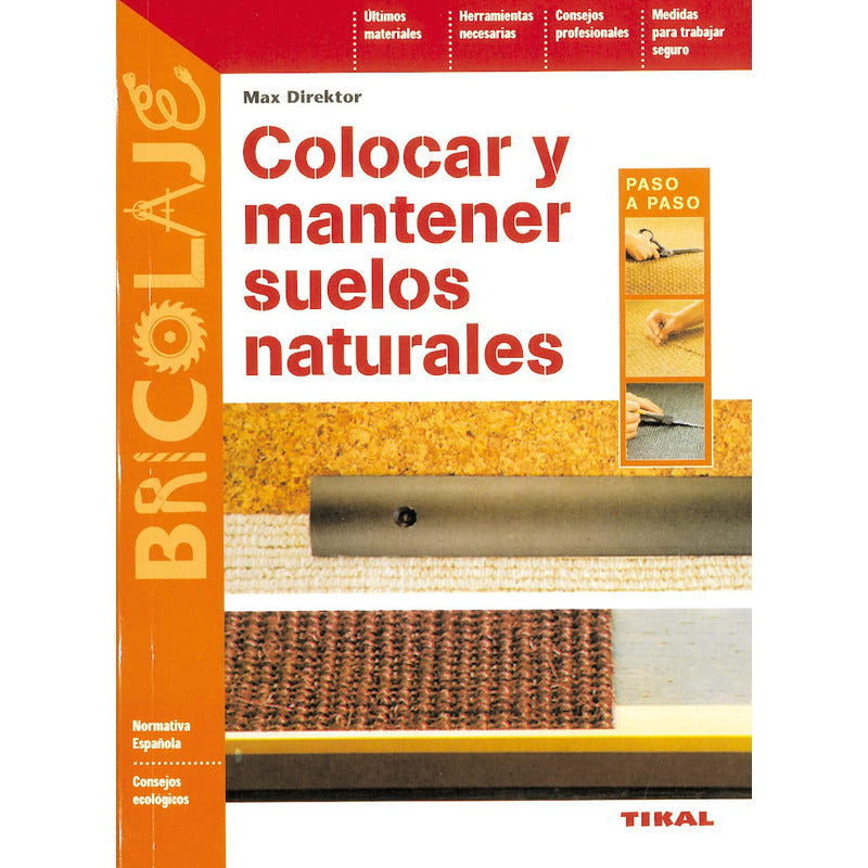 Colocar Y Mantener Suelos Naturales / Tikal