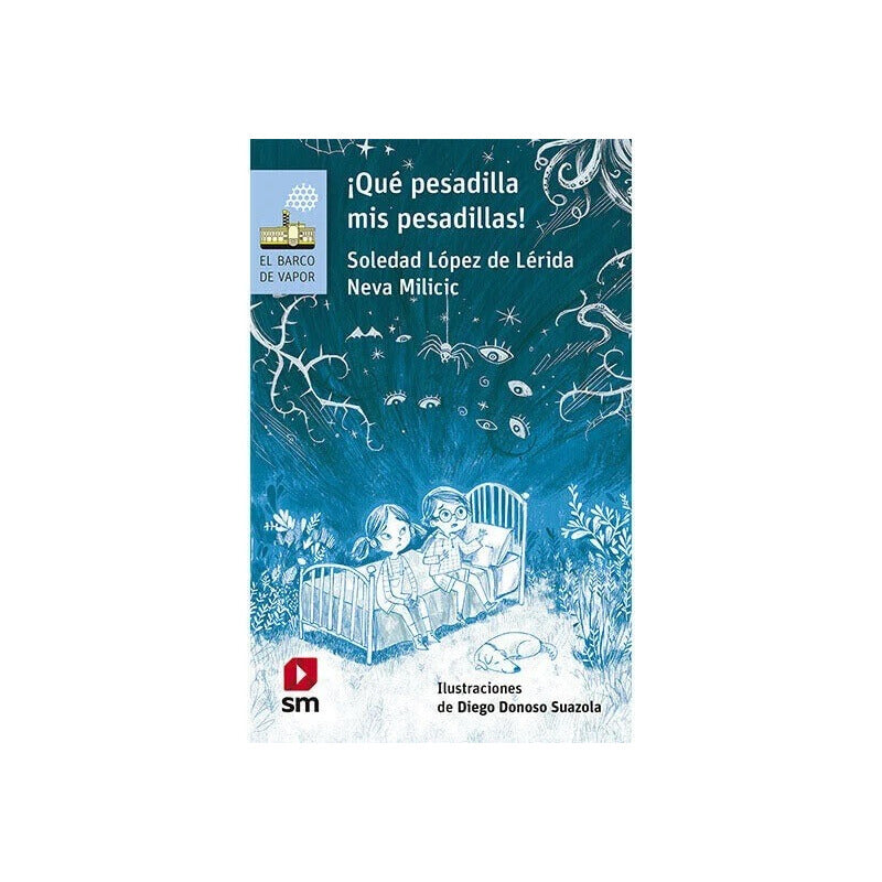 Que Pesadilla, Mis Pesadillas / Neva Milicic