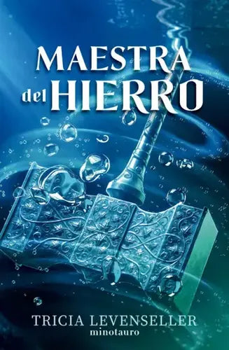 Forjadora De Espadas / Tricia Levenseller