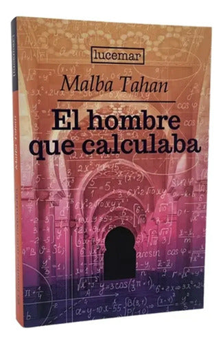 El Hombre Que Calculaba / Malba Tahan