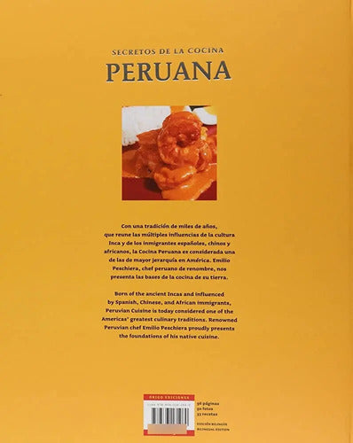 Secretos De La Cocina Peruana (bilingue) / Emilio Pescheira