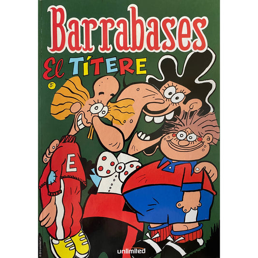 Barrabases El Títere / Guido Vallejos