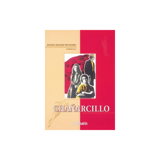 Chañarcillo / Antonio Acevedo Hernandez
