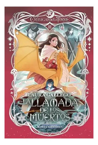 La Llamada De Los Muertos (tapa Dura) / Laura Gallego
