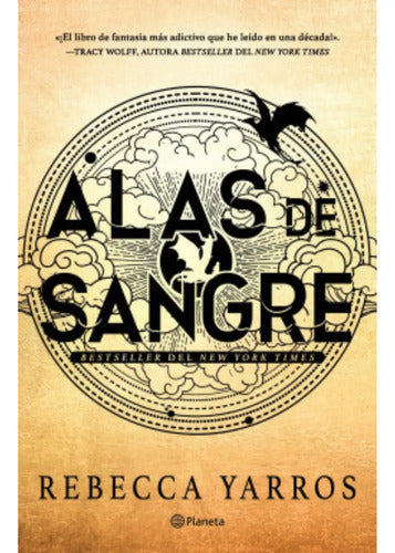 Alas De Sangre (empíreo 1) / Rebecca Yarros