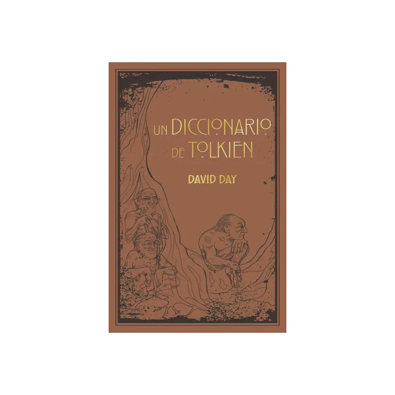 Un Diccionario De Tolkien / David Day