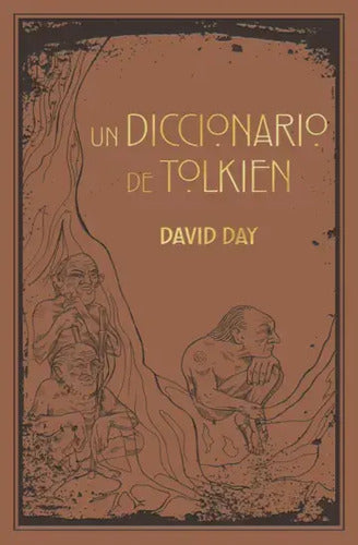 Un Diccionario De Tolkien / David Day