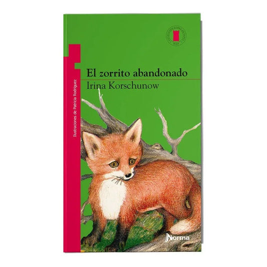 El Zorrito Abandonado / Irina Korschunow