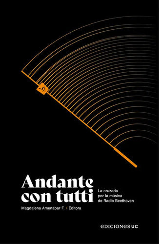 Andante Con Tutti / Magdalena Amenábar F