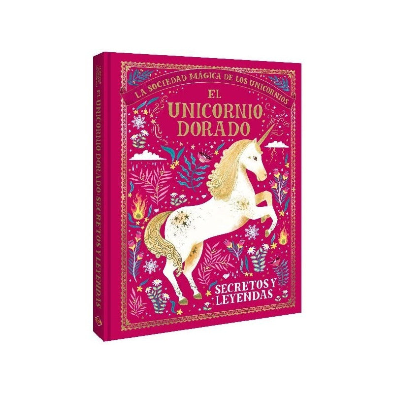 El Unicornio Dorado Secretos Y Leyendas (tapa Dura) / Lexus