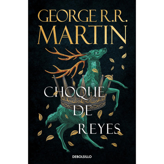 Choque De Reyes / George R. R. Martin