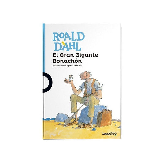 El Gran Gigante Bonachon / Roald Dahl