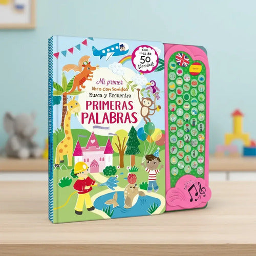 Primeras Palabras Mi Primer Libro Con Sonidos / Lexus