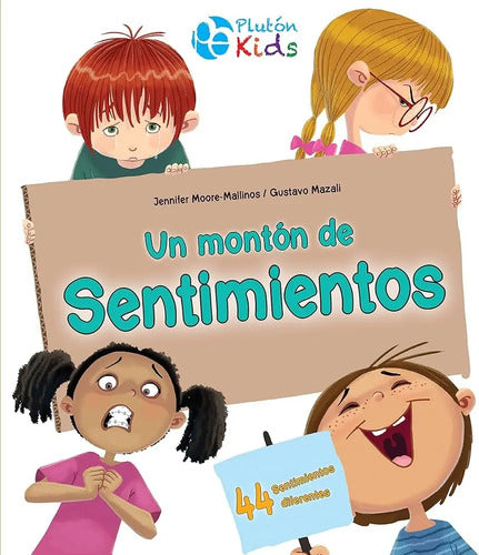 Un Monton De Sentimientos (tapa Dura) / Moore Y Mazali