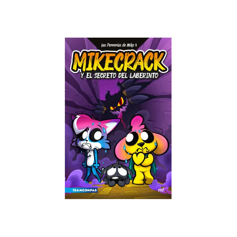 Mikecrack Y El Secreto Del Laberinto / Mikecrack