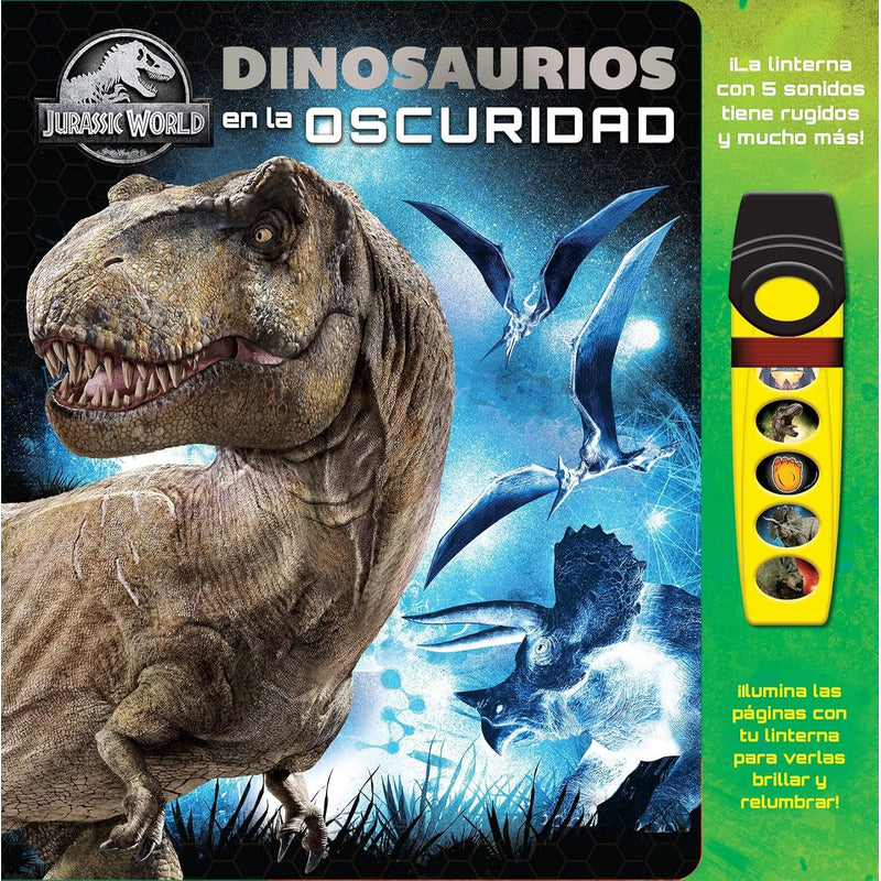 Dinosaurios En La Oscuridad (tapa Dura) / Jurassic World